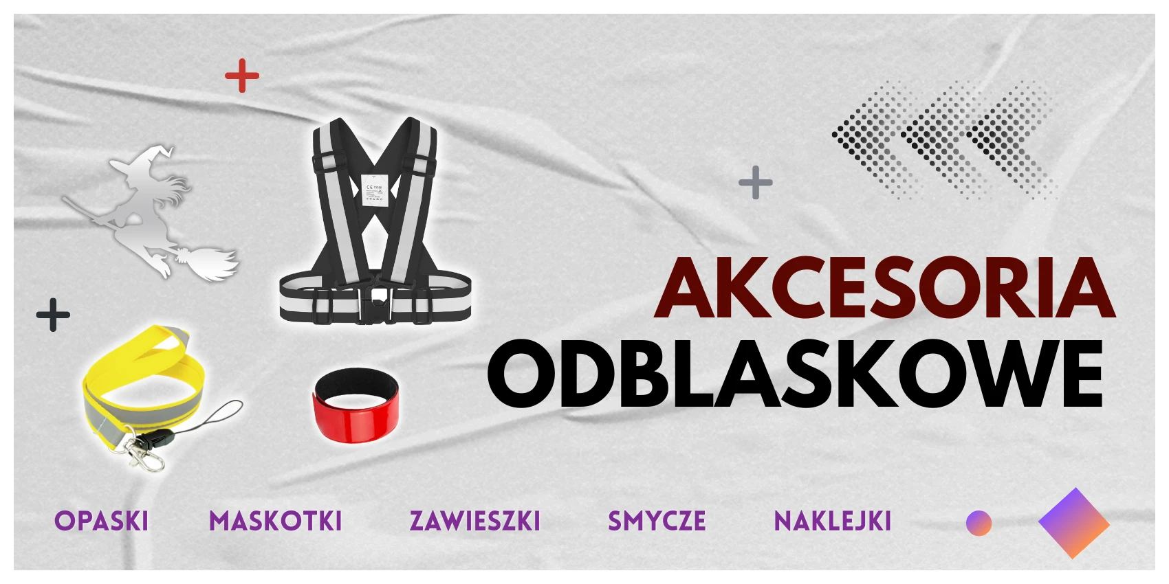 Akcesoria odblaskowe - zawieszki, opaski 