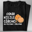 Koszulka bawełniana T-shirt nadruk IMIĘ - NIEZŁE CIACHO ALE POLIZANE