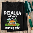 Koszulka bawełniana T-shirt nadruk DZIAŁKA WZYWA - MUSZĘ IŚĆ