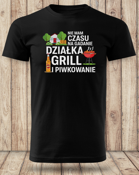 Koszulka bawełniana T-shirt nadruk NIE MAM CZASU NA GADANIE...
