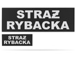 STRAŻ RYBACKA zestaw naszywek odblaskowych