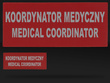 KOORDYNATOR MEDYCZNY MEDICAL COORDINATOR zestaw naszywek odblaskowych