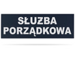SŁUŻBA PORZĄDKOWA naszywka odblaskowa 