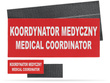 KOORDYNATOR MEDYCZNY MEDICAL COORDINATOR zestaw naszywek odblaskowych