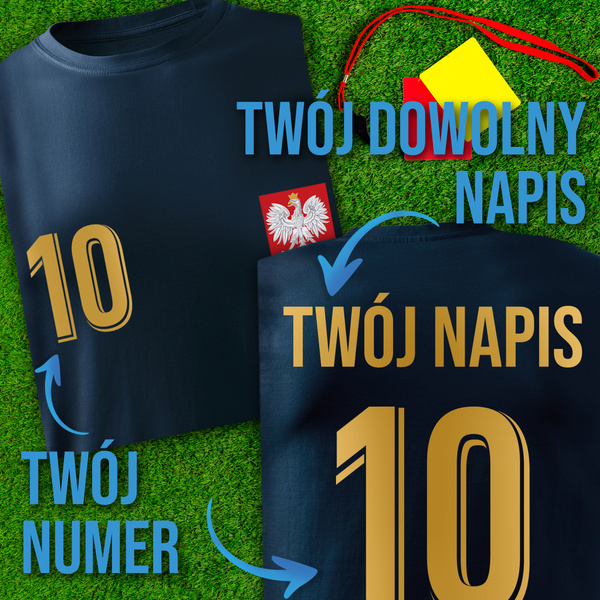 Bawełniana koszulka męska T-shirt z TWOIM NAPISEM I NUMEREM