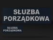 SŁUŻBA PORZĄDKOWA zestaw emblematów odblaskowych