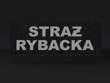 STRAŻ RYBACKA emblemat odblaskowy