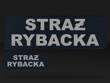 STRAŻ RYBACKA zestaw emblematów odblaskowych